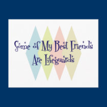 Some of My Best Friends Are Lifeguards postcards