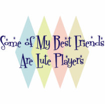 Some of My Best Friends Are Lute Players photo sculptures