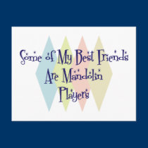 Some of My Best Friends Are Mandolin Players postcards