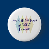 Some of My Best Friends Are Paintball Enthusiasts buttons