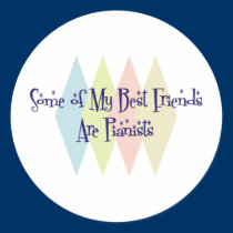 Some of My Best Friends Are Pianists stickers