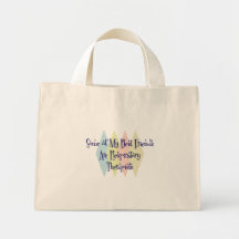 Some of My Best Friends Are Respiratory Therapists Canvas Bags