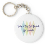 Some of My Best Friends Are Students Keychains