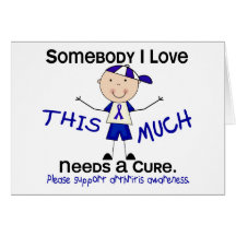 Somebody I Love - Arthritis (Boy) Card