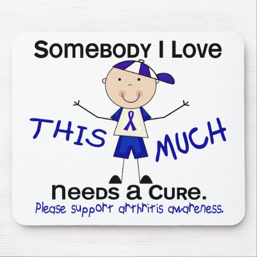 Somebody I Love - Arthritis (Boy) Mousepad