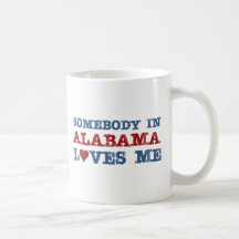 Somebody In Alabama Loves Me Mug