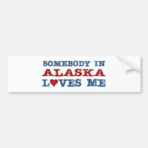 Somebody In Alaska Loves Me Bumper Sticker