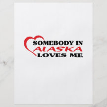 Somebody in Alaska Loves Me shirts Full Color Flyer