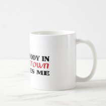 Somebody in Allentown loves me t shirt mugs