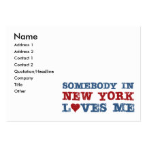 Somebody in New York Loves Me Business Cards