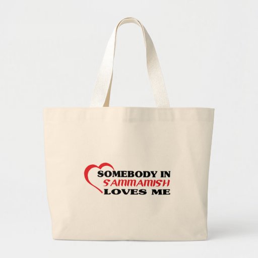 Somebody in Sammamish loves me t shirt Canvas Bag