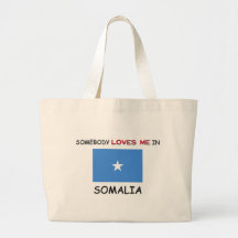Somebody Loves Me In SOMALIA Bags