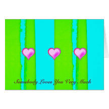 Somebody Loves You Card