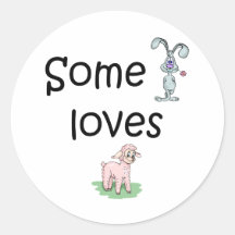 Somebunny Loves Ewe (pics) Sticker