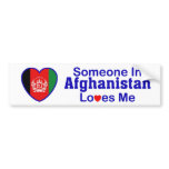 Someone In Afghanistan Loves Me bumper stickers