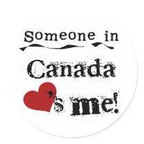 Someone In Canada Loves Me Round Sticker