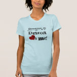 Someone in Detroit Shirt