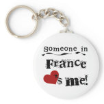 Someone In France Loves Me Keychains