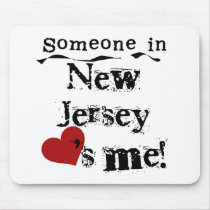 Someone In New Jersey Loves Me Mouse Mats