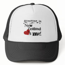 Someone In New Zealand Loves Me Trucker Hat