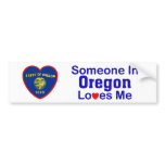 Someone In Oregon Loves Me bumper stickers