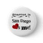 Someone in San Diego Button