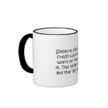 Someone Stole My Credit Cards Coffee Mugs