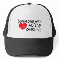 Someone With Autism Loves Me Trucker Hat