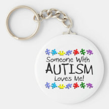 Someone With Autism Loves Me Keychains