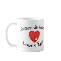 Someone With Autism Loves Me (P Hrt) Coffee Mug