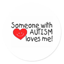 Someone With Autism Loves Me Sticker