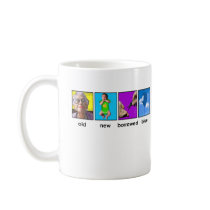 something old, something new, something borrowed coffee mug
