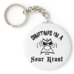 Sometimes I'm A Sour Kraut German Key Chains