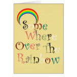 Somewhere Over the Rainbow Greeting Card