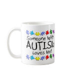 Somone With Autism Loves Me (PP) Mug