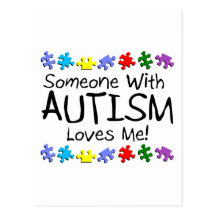 Somone With Autism Loves Me (PP) Post Card
