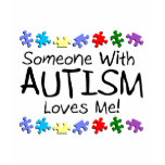 Somone With Autism Loves Me (Puzzle) t-shirts
