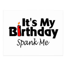 Son mon anniversaire me donnent une fessée carte postale
