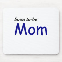 Soon to be Mom Mousepads