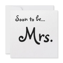 "Soon to be... Mrs." Bridal Shower Invitation