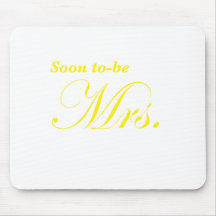 Soon to be Mrs Mouse Pad