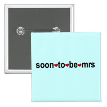 Soon To Be Mrs T-shirts and Gifts Pin