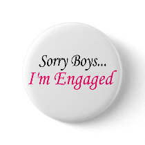 Sorry Boys Im Engaged