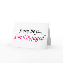 Sorry Boys Im Engaged