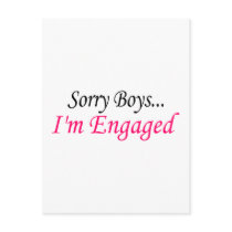 Sorry Boys Im Engaged