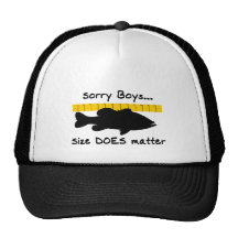 Sorry Boys.. Size does matter - funny bass fishing Trucker Hat