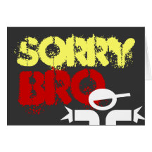 Sorry card for men saying 'Sorry bro'