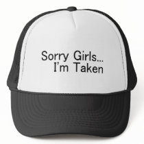 Sorry Girls Im Taken Mesh Hat