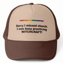 Sorry I missed church, I was busy practicing Witch Hats