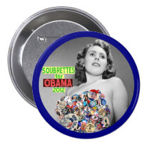 Soubrettes for Obama 2012 Pinback Button